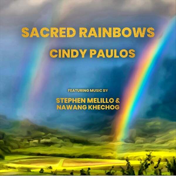 Cover art for Sacred Rainbows